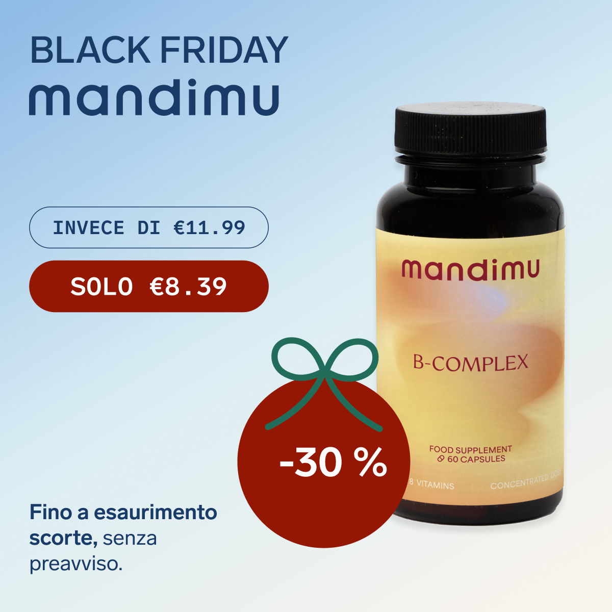 Black Friday – B-complex – 60 capsule – €8.39