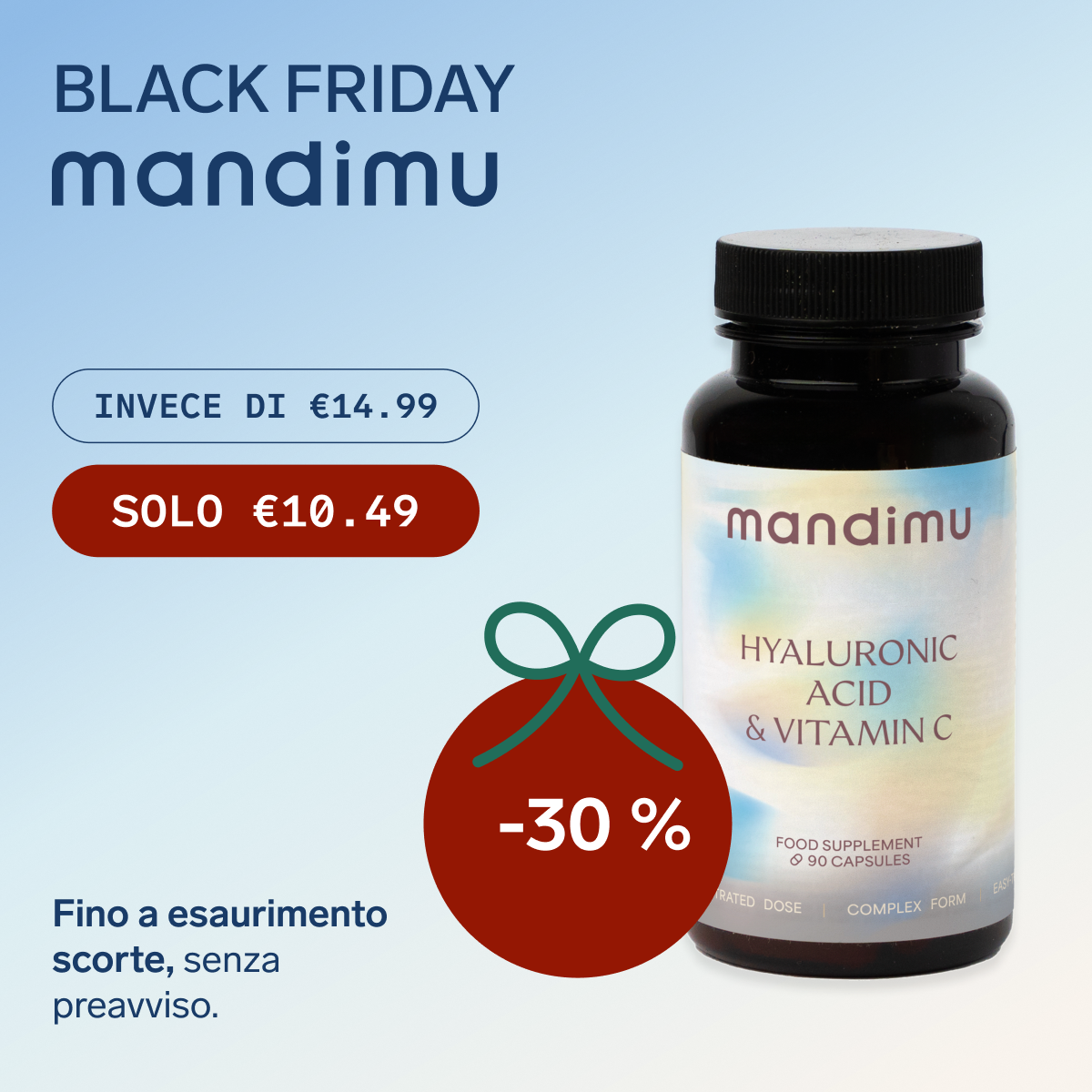 Black Friday – Acido ialuronico con vitamina C – 90 capsule – €10.49