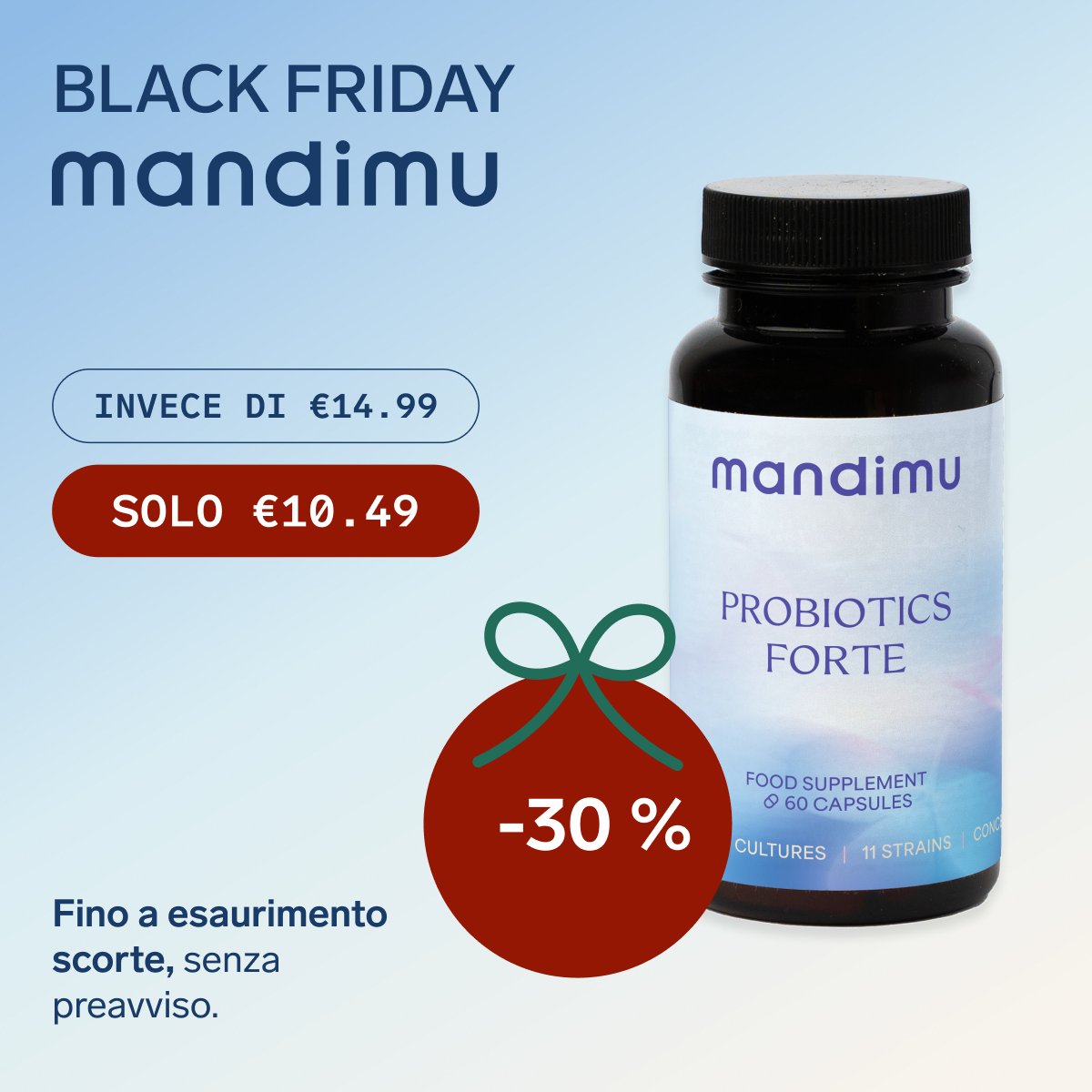 Black Friday – Probiotici FORTE – 60 capsule – €10.49