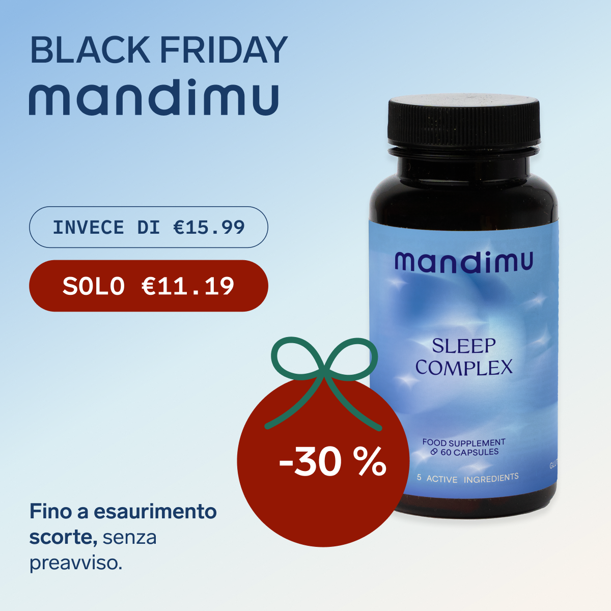 Black Friday – Complesso per il sonno – 60 capsule – €11.19