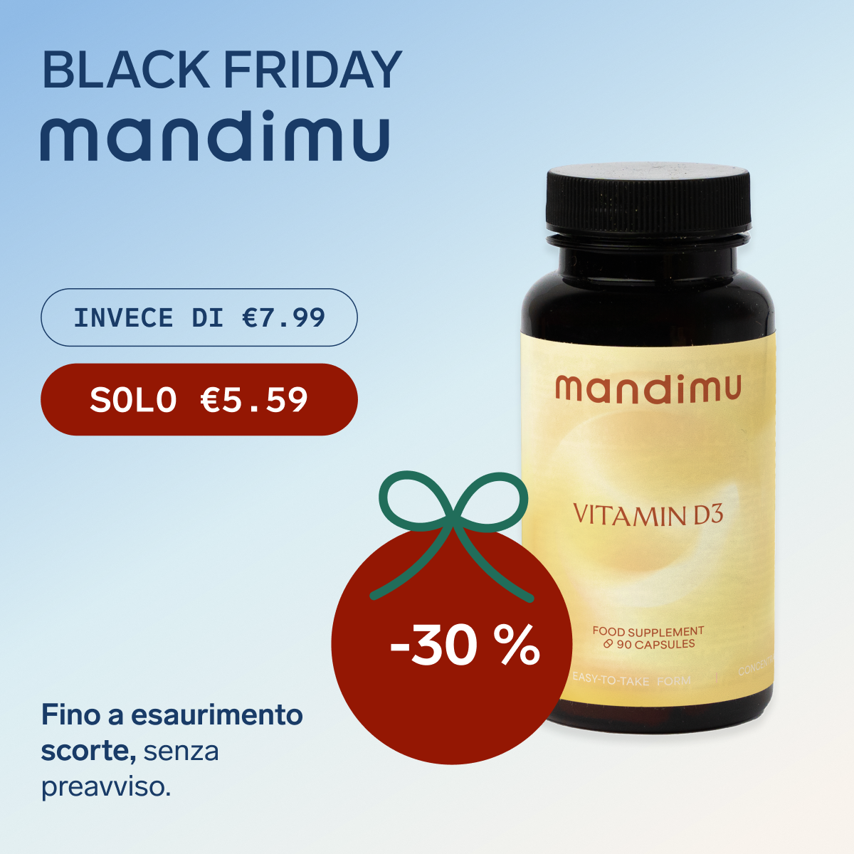 Black Friday – Vitamina D3 – 90 capsule – €5.59